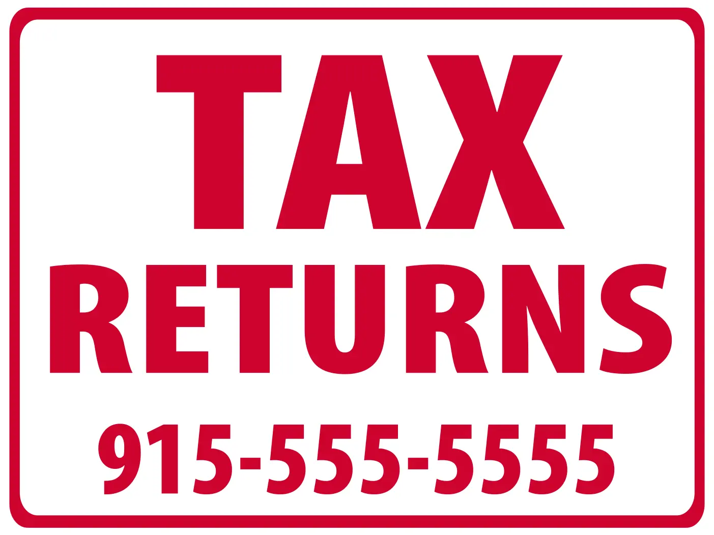 Tax Returns Yard Signs