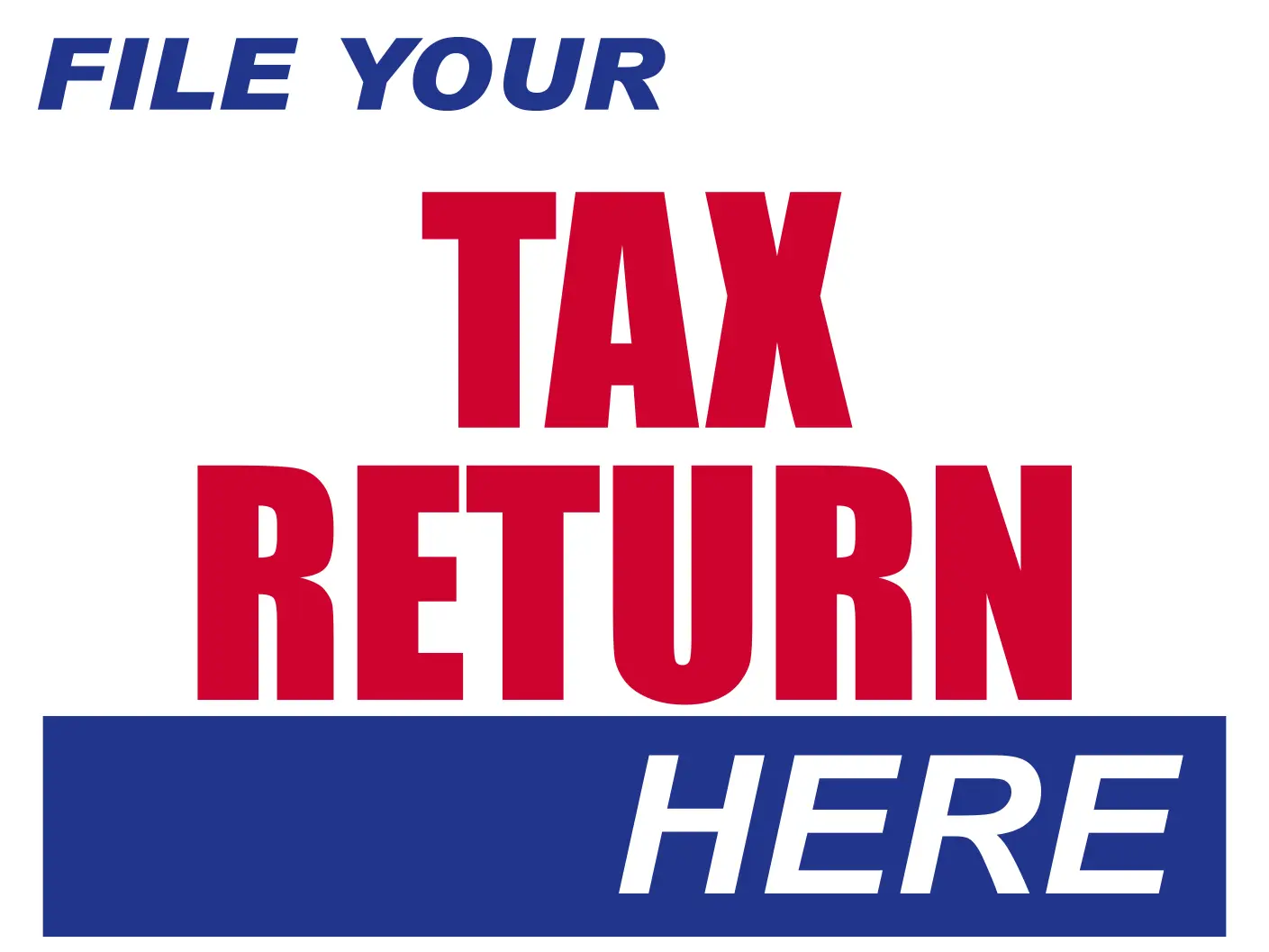 Tax Return Template - Sandwich Boards